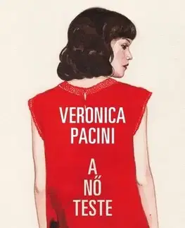 Beletria - ostatné A nő teste - Veronica Pacini