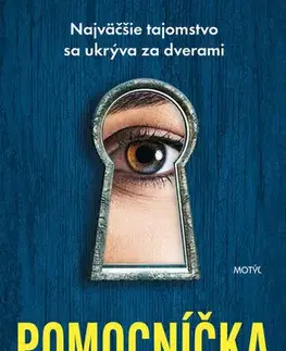 Detektívky, trilery, horory Pomocníčka - Freida McFadden,Martina Šturcelová