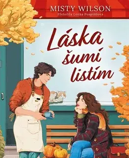 Young adults Láska šumí listím - Misty Wilson,Lenka Pospíšilová