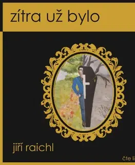 Humor a satira Milovať a ctiť OZ Zítra už bylo