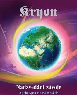 Duchovný rozvoj Kryon 11 - Nadzvedání závoje - Lee Carroll