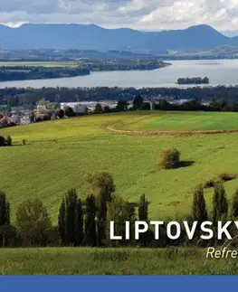 Encyklopédie, obrazové publikácie Svieži Liptovský Mikuláš - Adriana Brziaková