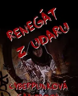 Sci-fi a fantasy Renegát z Udaru - Martin Koláček