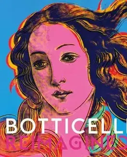 Výtvarné umenie Botticelli Reimagined - Mark Evans