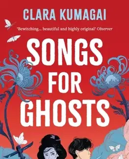 Young adults Songs for Ghosts - Clara Kumagai