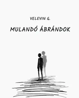 Beletria - ostatné Mulandó ábrándok - Velevin G.