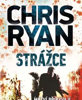 Romantická beletria Strážce - Chris Ryan