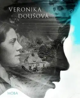 Romantická beletria Dopisy od babičky - Veronika Doušová