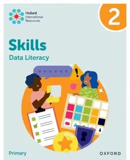 Príprava do školy, pracovné zošity Oxford International Skills: Data Literacy: Practice Book 2 - Karen Morrison,Lisa Greenstein