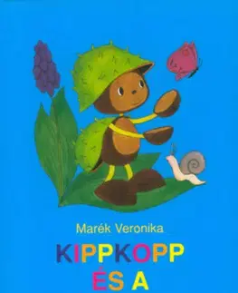 Rozprávky Kippkopp és a hónapok - Veronika Marék