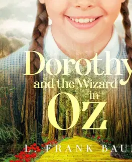 Pre deti a mládež Saga Egmont Dorothy and the Wizard in Oz (EN)