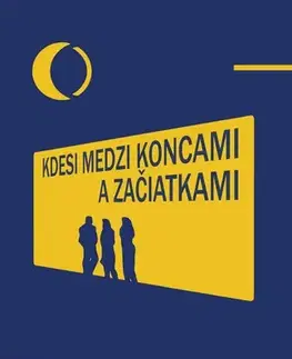 Slovenská beletria Kdesi medzi koncami a začiatkami - Barbora Pauličková