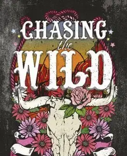 Romantická beletria Chasing The Wild - Elliott Rose