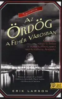 Beletria - ostatné Az Ördög a Fehér Városban - Erik Larson