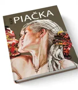 Maliarstvo, grafika Igor Piačka - Igor Piačka