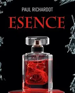 Detektívky, trilery, horory Esence - Paul Richardot