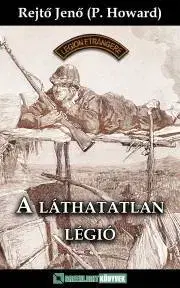 Svetová beletria A láthatatlan légió - Jenő Rejtő