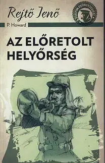 Humor a satira Az előretolt helyőrség - Jenő Rejtő