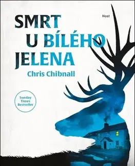 Detektívky, trilery, horory Smrt U Bílého jelena - Chris Chibnall,Ester Žantovská