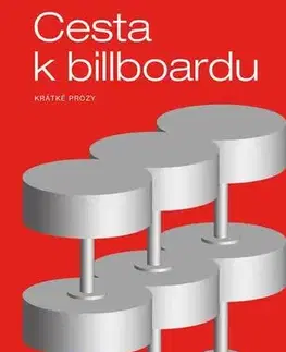Česká beletria Cesta k billboardu - Ondřej Škrabal