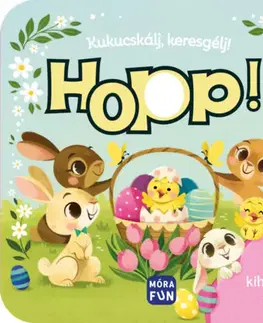 Leporelá, krabičky, puzzle knihy Kukucskálj, keresgélj! - Hopp!