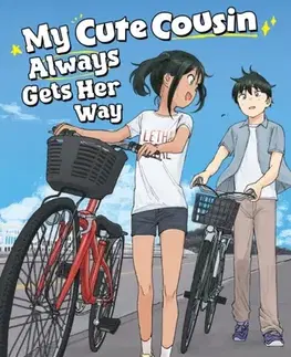 Beletria - ostatné My Cute Cousin Always Gets Her Way Vol. 2 - Inuchiku