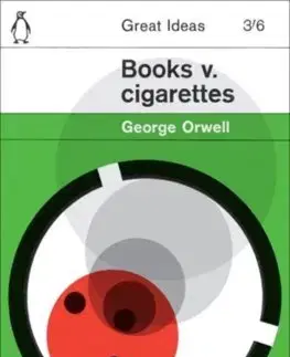 Svetová beletria Books v. Cigarettes - George Orwell