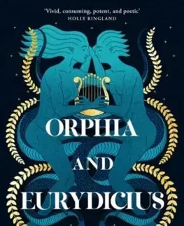 Historické romány Orphia And Eurydicius - Elyse John