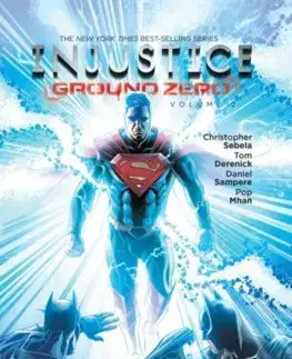 Komiksy Injustice Ground Zero 2 - Christopher Sebela