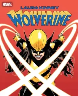 Beletria - ostatné Laura Kinney: Wolverine Vol. 1 - One-Mutant Army - Erica Schultz