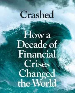 Financie, finančný trh, investovanie Crashed - Adam Tooze
