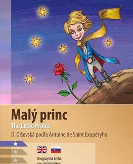 Zjednodušené čítanie Malý princ A1/A2 (AJ-SJ), 2. vydanie - Dana Olšovská,Antoine de Saint-Exupéry,Aleš Čuma
