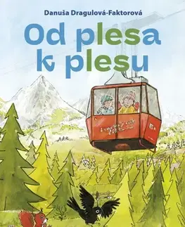 Básničky a hádanky pre deti Od plesa k plesu - Danuša Dragulová-Faktorová