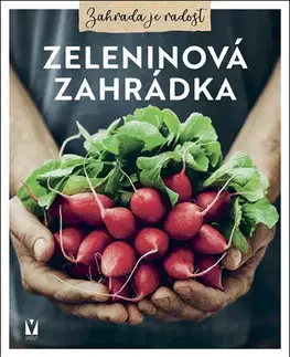 Úžitková záhrada Zeleninová zahrádka
