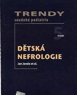 Medicína - ostatné Dětská nefrologie - Ján Janda