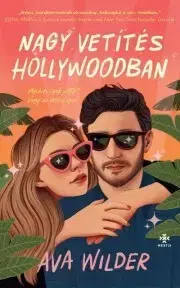 Beletria - ostatné Nagy vetítés Hollywoodban - Ava Wilder