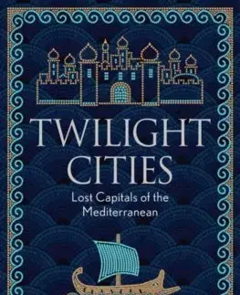 Svetové dejiny, dejiny štátov Twilight Cities - Katherine Pangonis