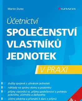 Dane, účtovníctvo Účetnictví společenství vlastníků jednotek v praxi - 2. vydání - Martin Durec