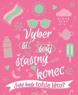 Pre dievčatá Vyber si svůj šťastný konec - Nova Weetmanová,Nika Exnerová