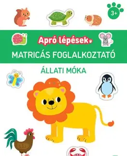 Pre deti a mládež - ostatné Apró lépések – Állati móka