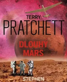Sci-fi a fantasy Dlouhý mars - Terry Pratchett,Stephen Baxter