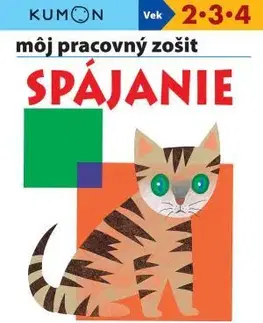 Príprava do školy, pracovné zošity Spájanie - môj pracovný zošit - Kolektív autorov