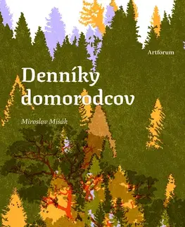 Romantická beletria Denníky domorodcov - Miroslav Mišák