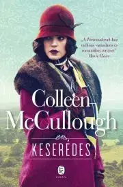 Detektívky, trilery, horory Keserédes - Colleen McCulloughová