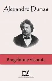Svetová beletria Bragelonne vicomte I–V. - Alexandre Dumas