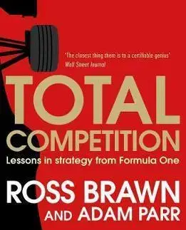 F1, automobilové preteky Total Competition - Ross Brawn,Adam Parr