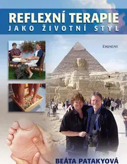 Alternatívna medicína - ostatné Reflexní terapie jako životní styl - Beáta Patakyová