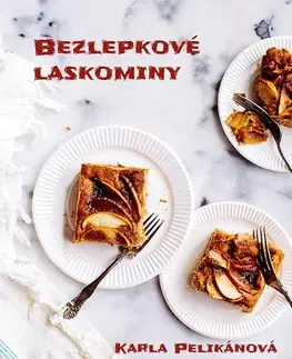 Kuchárky - ostatné Bezlepkové laskominy - Karla Pelikánová