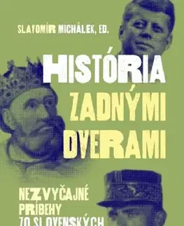 História História zadnými dverami - Slavomír Michalek