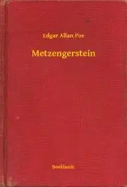 Svetová beletria Metzengerstein - Edgar Allan Poe